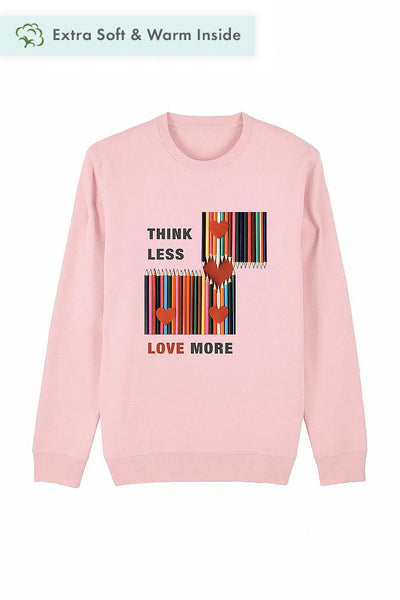 Cotton Pink Love More Graphic Sweatshirt, Heavyweight, from organic cotton blend